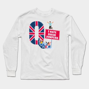 Queue jumpers Long Sleeve T-Shirt